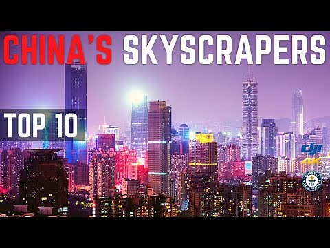 China's Tallest Skyscrapers | Top 10 | 2021 | 中国摩天大楼