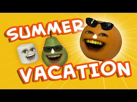 Annoying Orange - Summer Vacation
