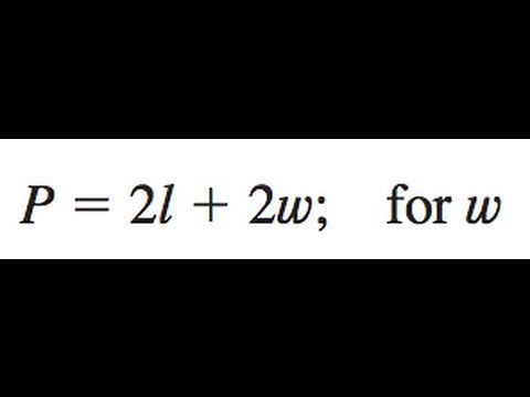 P = 2l + 2w; solve for w