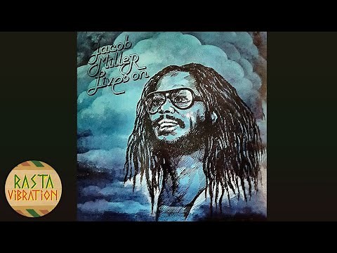 Jacob Miller - Lives On (Full Album)