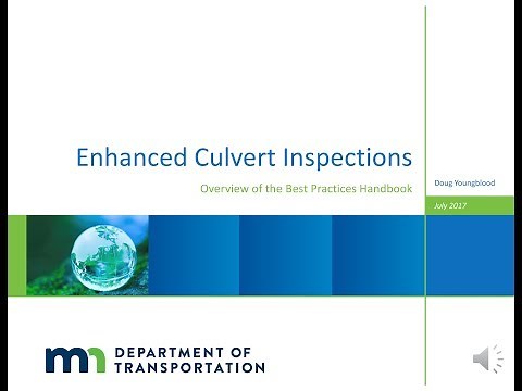 MnDOT | Enhanced Culvert Inspection Best Practices: Overview (1 of 3)