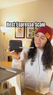 The BEST Espresso Scale