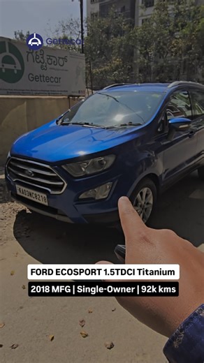 Lithin Kumar | Explore Quality Used cars @Gettecar Bengaluru Today's Spotlight Deal! FORD EcoSport Titanium Diesel | 2018mfg KA-REGD | Single-Owner | 92k... | Instagram