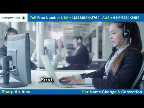 💡 How Can I Correct My Name on Sharp Airlines Flight Ticket? Full Help Guide