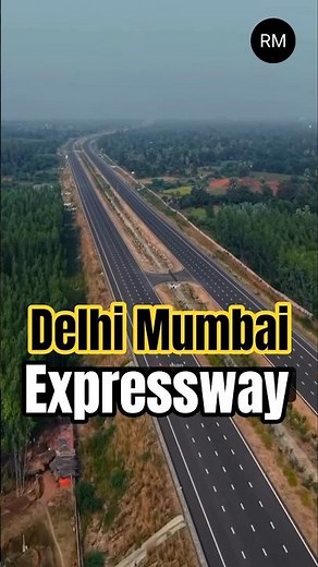 Delhi-Mumbai Expressway 2026 | Latest Update, Route Map & Opening Date