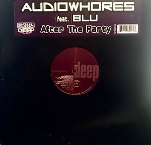 Audiowhores Feat. Blu - After The Party