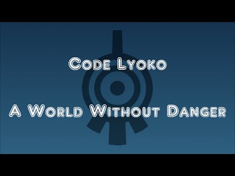 Code Lyoko: A World Without Danger (lyrics)