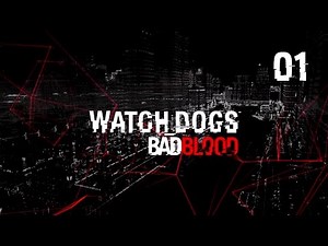 Watch Dogs DLC "Bad Blood" - Прохождение pt1