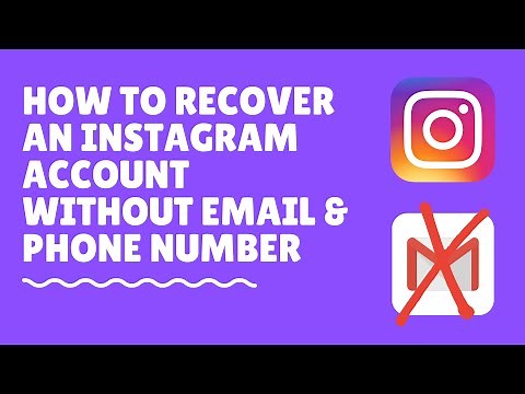 How to Recover Instagram Account Without Email and Phone Number (2021)