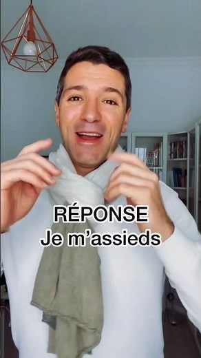 🇫🇷 Je m’assieds, je m’asseois, je m’assis ou je m’assois 🤨⁉️ - Grammaire française