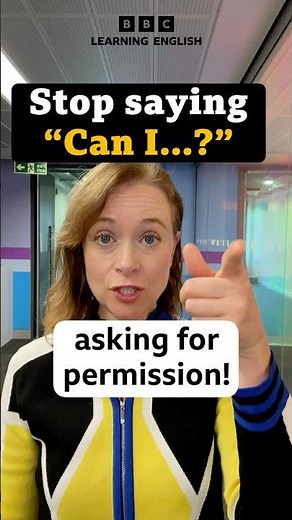 Don’t just say “Can I?” – Try these 4 ways to ask for permission! 👌