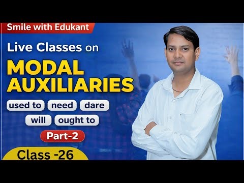 Live English Grammar Class | Modals (Used to, Need, Dare, Ought to) | Board Exam Special