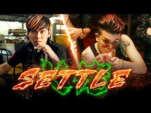 【SETTLE】🐍山頂黑毒蛇VS反骨男孩🔥大馬Ah Beng遇上台灣8+9 看他們怎樣SETTLE! (Prod by JSAW)｜MUSIC VIDEO｜低清Dissy｜‪@WACKYBOYS520‬​