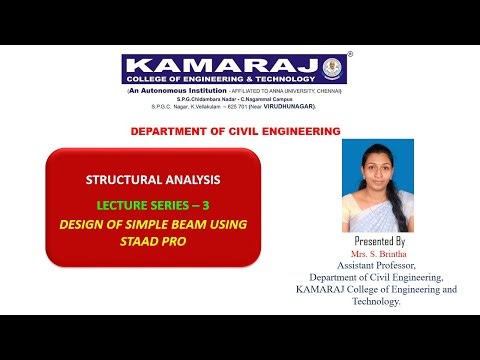 DESIGN OF SIMPLE BEAM USING STAAD PRO -Structural Analysis-Lecture Series III