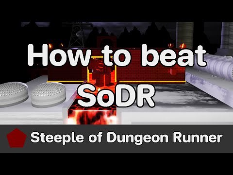 EToH - Steeple of Dungeon Runner (SoDR) guide