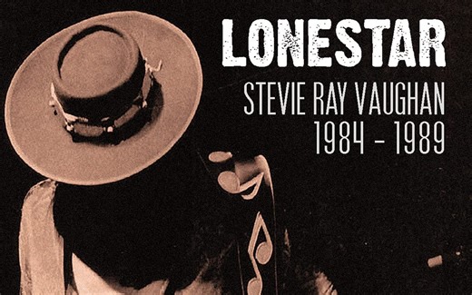 Lonestar Stevie Ray Vaughn 1984-1989 摇滚纪录片 (2017)