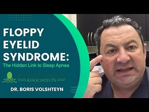 Floppy Eyelid Syndrome: The Hidden Link to Sleep Apnea
