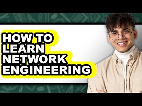 How to Learn Network Engineering - Full Guide