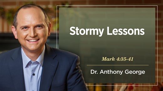 Wednesday Night Livestream "Stormy Lessons" Mark 4:35-41 - Dr. Anthony George | Senior Pastor First Baptist Atlanta | First Baptist Atlanta