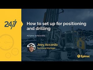 How to set up for positioning and drilling | Epiroc surface drills