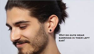 Why do Guys Wear Earrings in their Left Ear?