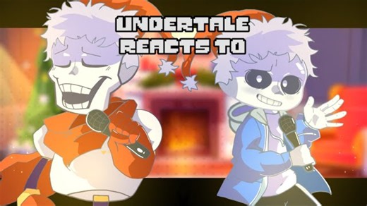 Undertale Reacts to all I want for Christmas is you - By Papyrus and Sans Gacha