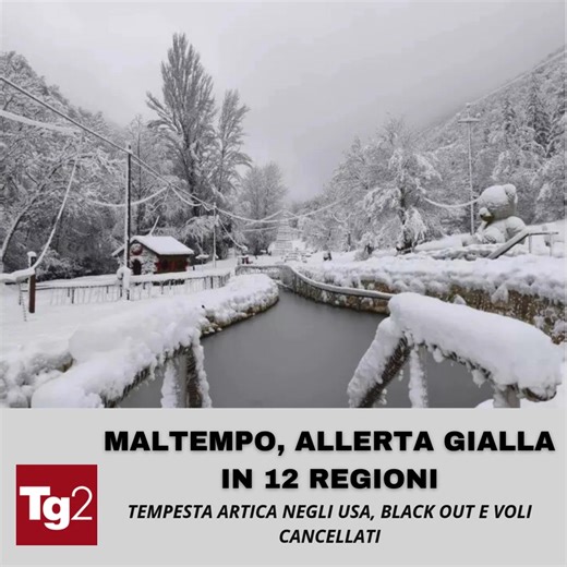 Ancora #maltempo. Allerta gialla in 12 regioni. Domani il CDM per lo #statodiemergenza per #Sicilia, #Sardegna e #Calabria. Black out per tempesta artica in 22 Stati americani. Al #Tg2Rai ore 13,00 #25gennaio | Tg2