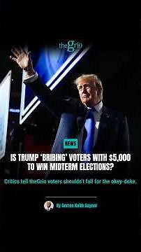 Is trump ‘bribing’ voters with $5,000 to win midterm elections?