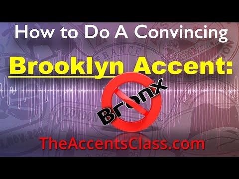 Secret to Nailing a Brooklyn Accent: Stay Out of the Bronx!