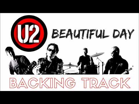 U2 - 'Beautiful Day' [Full Backing Track]