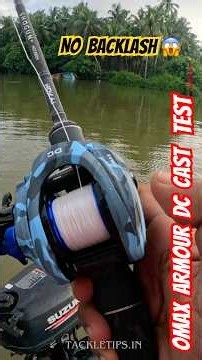 OMAX ARMOUR DC Reel Cast Test 🎣 No Backlash Worries | DC Reel Performance Review