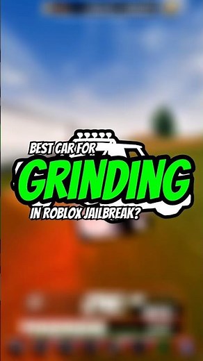 What REALLY is the BEST CAR for grinding in ROBLOX Jailbreak? 🤔