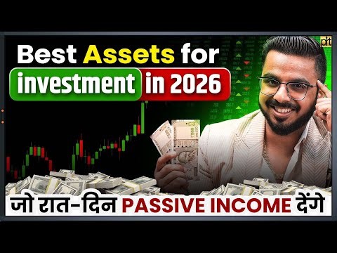 How to Build Wealth in 2026 | 10 Asset Classes Explained for Investors