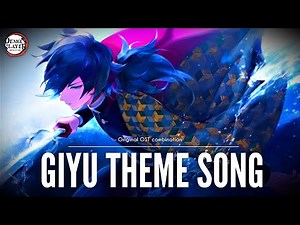 [GIYU THEME SONG] | Demon Slayer Season 1 Original OST combination