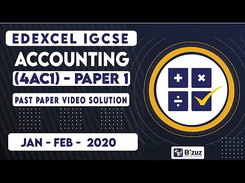 O Level Accounting Past Papers Solutions | January 2020 | Edexcel IGCSE | Bizuz