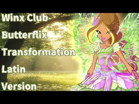 Winx Club Soundtrack — Butterflix Transformation (LATIN/LATINA) [MADE By Je Sánch]