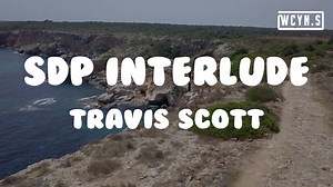 Travis Scott - SDP Interlude(Lyrics)#TravisScott #sdpinterlude Join this channel to get access to perks: https://www.youtube.com/channel/UCDIivL1A3tGDUmeCpXN5DaA/join ❖Follow WCY Nation Studio❖ Youtube➸https://www.youtube.com/c/WCYNationStudio Facebook➸https://www.facebook.com/wcynationstudio Instagram➸https://www.instagram.com/wcynationstudio Travis Scott: https://facebook.com/travis.scottl https://instagram.com/travisscott https://twitter.com/trvisxx ❖Photo By Envato Elements https://elements.