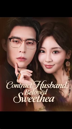 🎯 WATCH MORE 👉https://fr.reelhunter.online/1408178838292402176 name Contract Husband, Beloved Sweethea （Dubbed） EP58 🌟 Continue the story here 👉🏻 📲 Download the "FlickReels" app 🔍 search for "dpfz79", and watch the full series ✨! 🌟Jenny Young, a modern drudge, transmigrates into a novel as a cannon-fodder fake heiress. Instead of dying for a scummy ex, she focuses on being a stellar billionaire’s wife. Her mysophobic, cold husband, Wendell Vann, expects a purely contractual marriage—but 