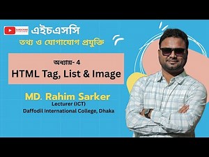 HTML Tags Tutorial | Heading, List, Image Tag Explained | HSC ICT Bangla