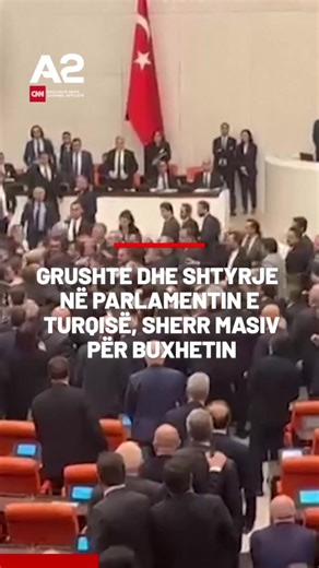 Grushte dhe shtyrje në parlamentin e Turqisë, sherr masiv për buxhetin #ndiqa2cnn #A2CNN #share #videovirale