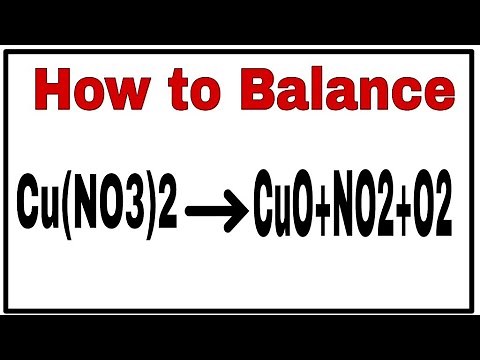 How to Balance Cu(NO3)2=CuO+NO2+O2|Chemical equation Cu(NO3)2=CuO+NO2+O2|Cu(NO3)2=CuO+NO2+O2