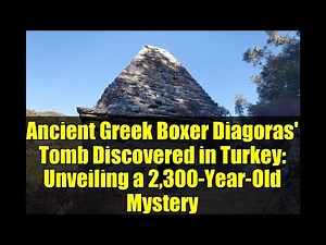 Ancient Greek Boxer Diagoras' Tomb Discovered in Turkey: Unveiling a 2,300-Year-Old Mystery