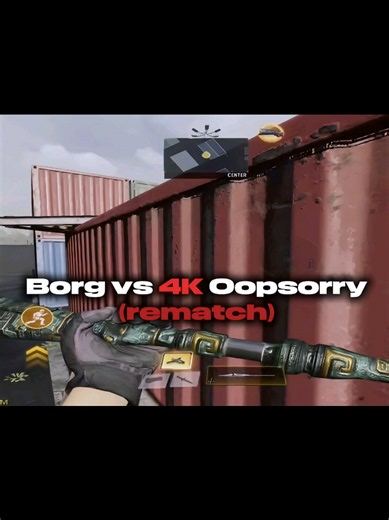Borg vs Oopsorry 4K (Second Round Rematch) #codm #borgvs? | borg