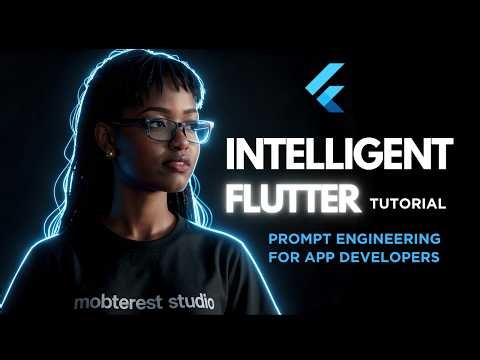 Intelligent Flutter Tutorial Series #4 - Prompt Engineering for App Developers
