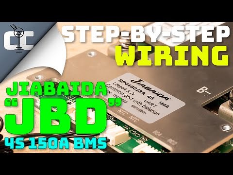 JBD BMS Wiring Step-by-Step⚡️How to Wire a JBD 4S 150A BMS | Full Tutorial