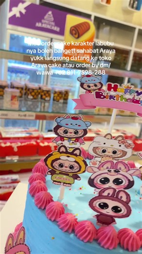Birthday karakter topper labubu 🥰#cakeuntukmomentspesialmu #arayacakepku #kueultahpku