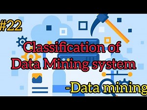 #22 Classification of Data Mining System #classification #datamining #dwdm