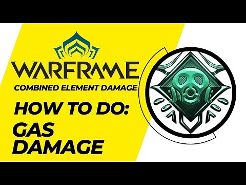 HOW TO DO GAS DAMAGE IN WARFRAME - Combined Element Damage - Nightwave