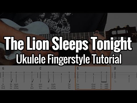 The Lion Sleeps Tonight by The Tokens (Ukulele Fingerstyle Tutorial) with Printable PDF