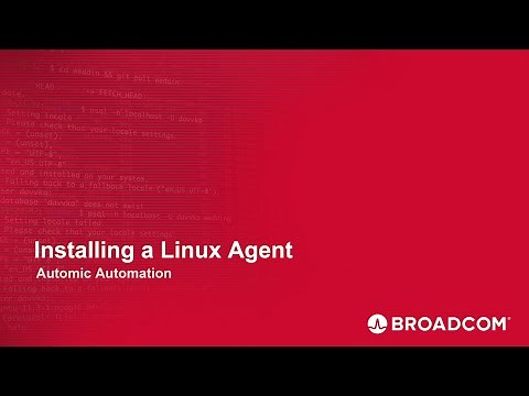 Automic Automation: Installing a Linux Agent in Automic Automation